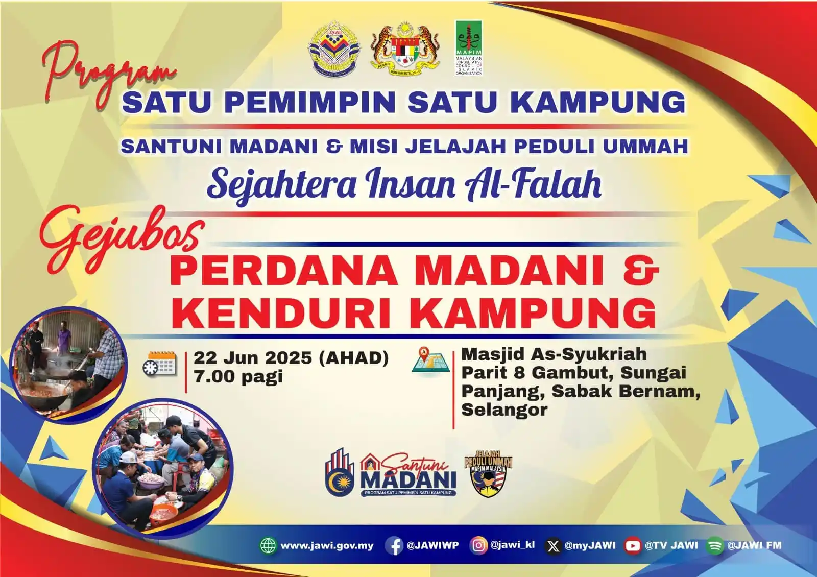 Image from Jabatan Agama Islam Wilayah Persekutuan (JAWI) : 🍳🥘 GEJUBOS PERDANA MADANI & KENDURI KAMPUNG 🌾🍚 Semangat gotong-roy...