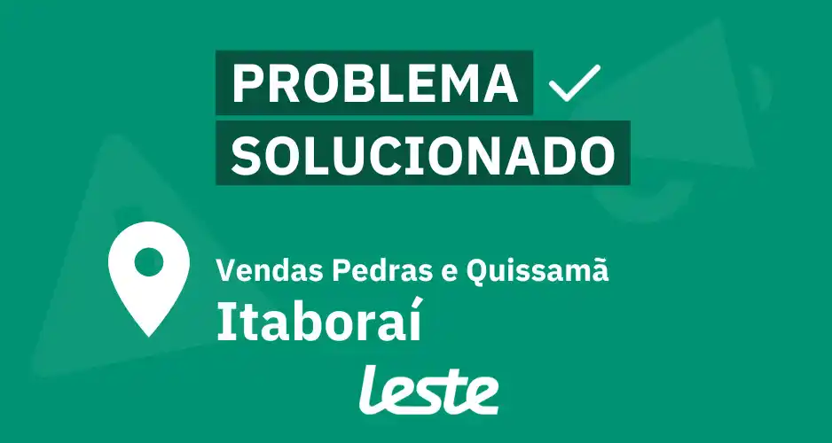 Image from Leste: 📢 Manutenção concluída com sucesso em *Vendas Pedras e Quissamã - Ita...