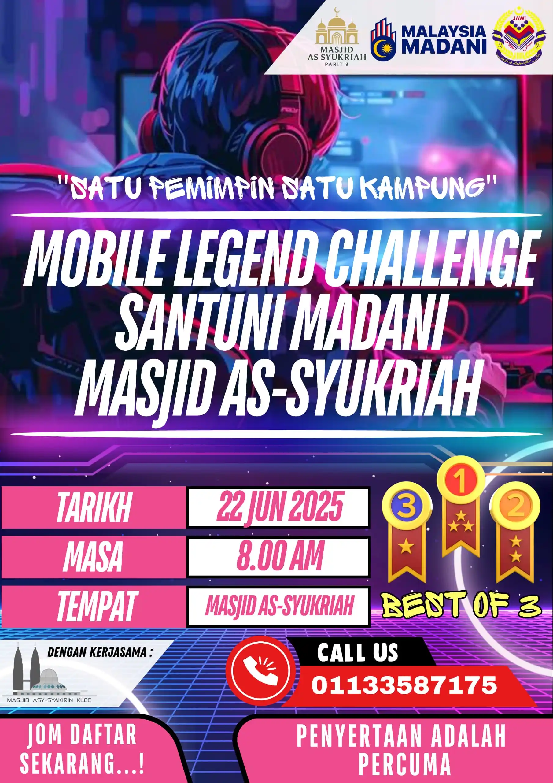 Image from Jabatan Agama Islam Wilayah Persekutuan (JAWI) : 🇲🇾 *ESPORTS CHALLENGE MOBILE LEGEND - SANTUNI MADANI*🇲🇾  🔊🔊 Bers...