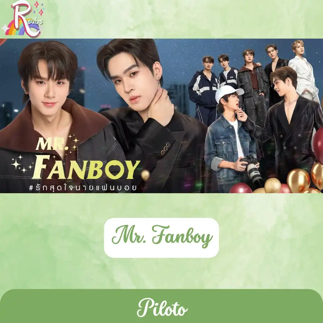 Image from Rainbow Subs 🌈: ✨ Wan é Fanboy do Nine e terá a chance de trabalhar com seu ídolo.  Ma...