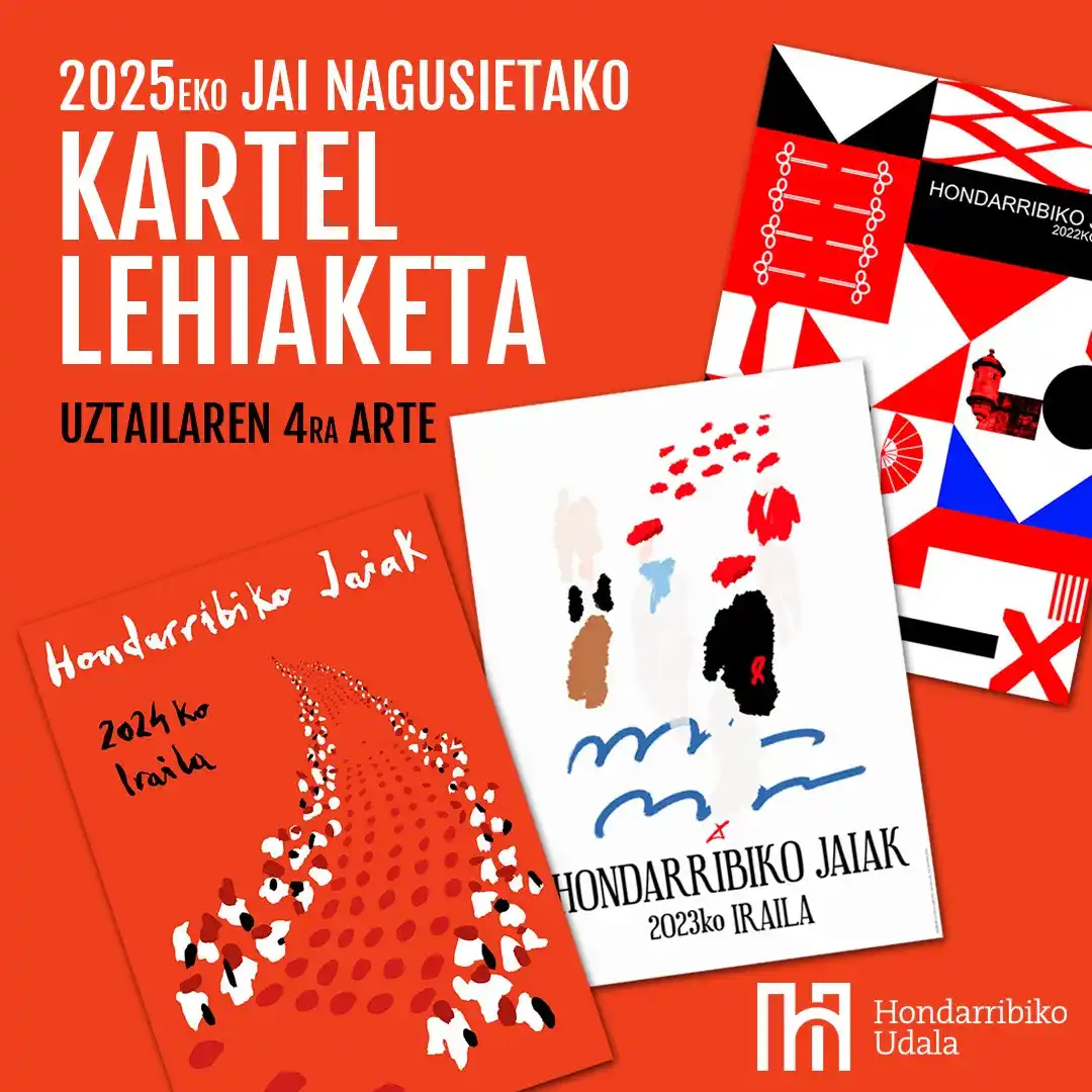 Image from Hondarribiko Udala: *📢 ABIAN DA 2025EKO JAI NAGUSIETAKO KARTEL LEHIAKETA❗* 🖼️ Kartela...