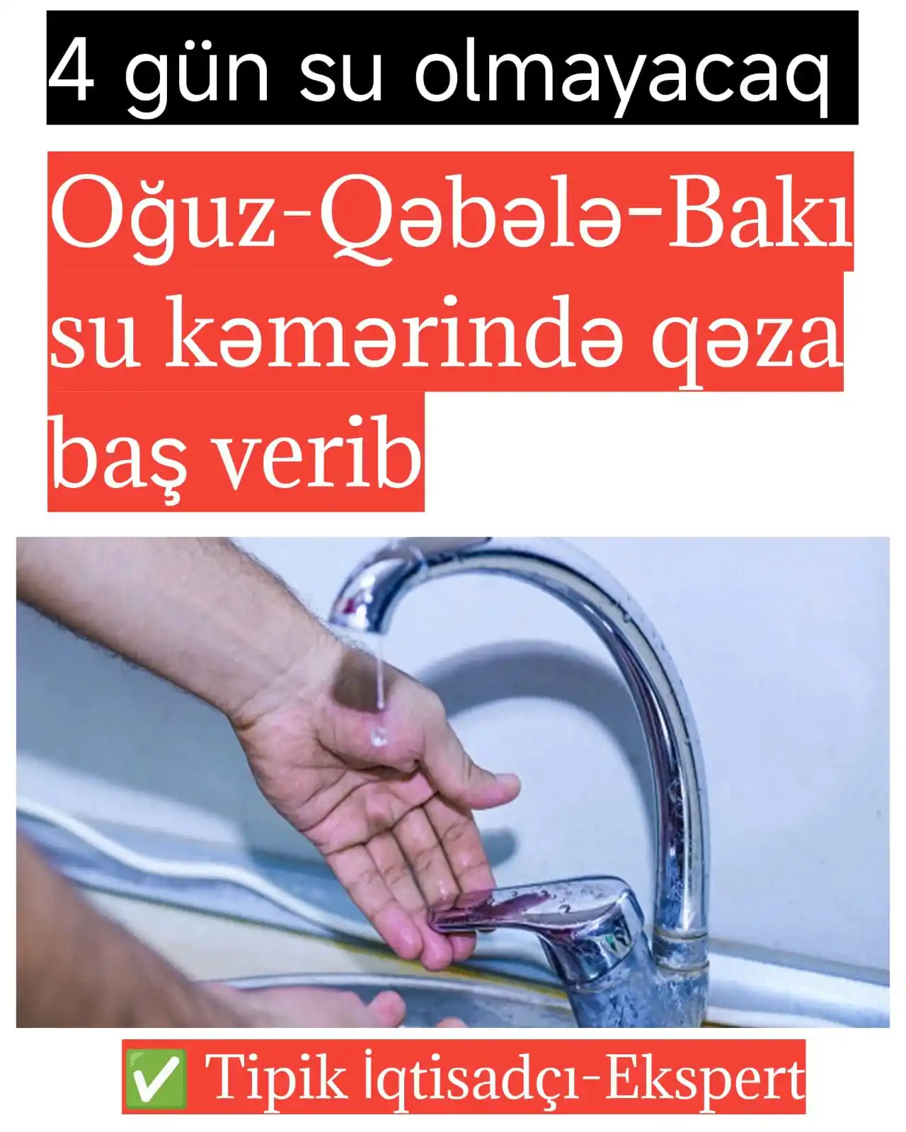 Image from Tipik İqtisadçı-Ekspert: 🔴 Bakı və Abşeron yarımadasının əksər ərazilərinə su təchizatında müv...
