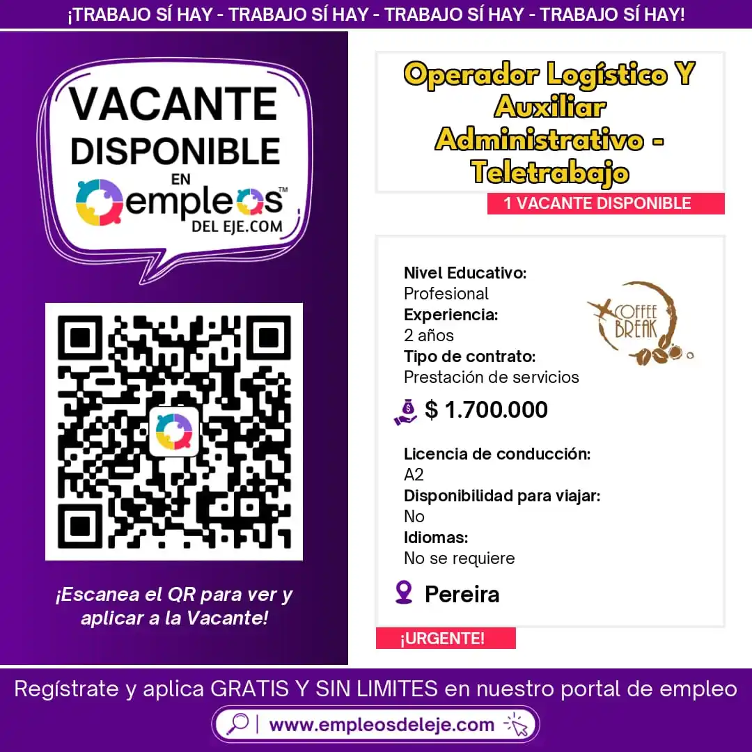 Image from Empleos Del Eje: 🟣 Coffee Break Colombia busca OPERADOR LOGÍSTICO Y AUXILIAR ADMINISTR...