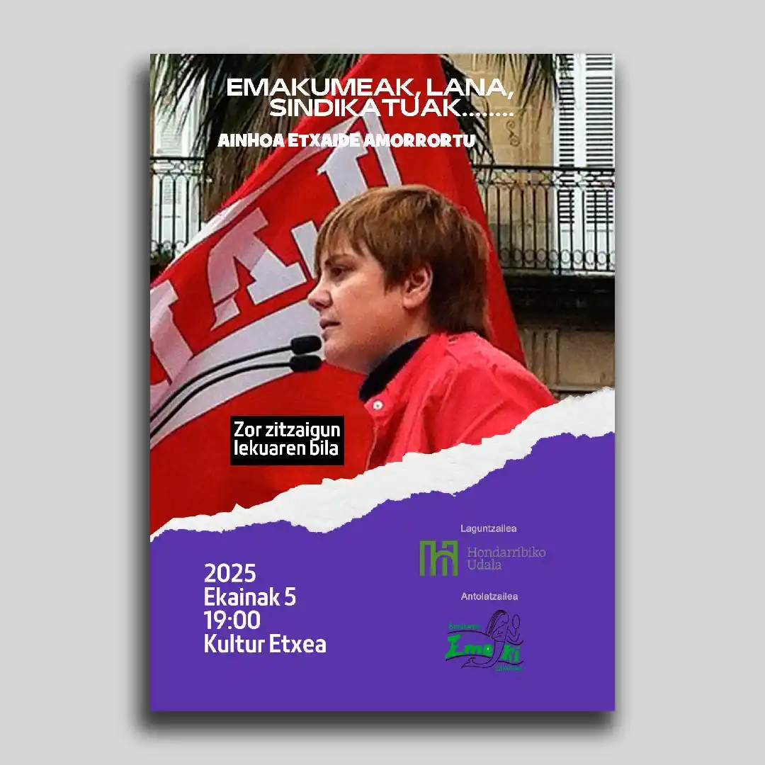 Image from Hondarribiko Udala: *🎤 Hitzaldia: “Emakumeak, lana, sindikatuak... Zor zitzaigun lekuaren...