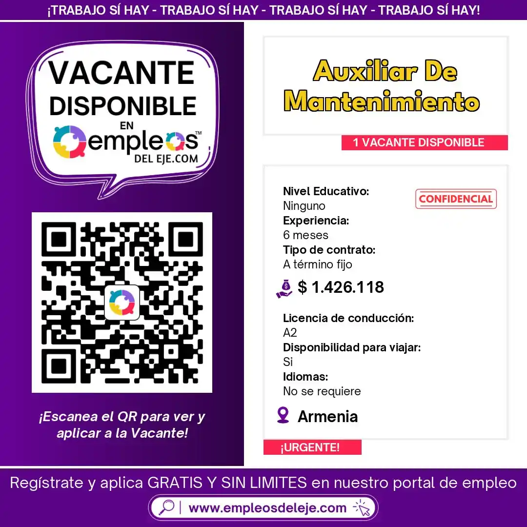 Image from Empleos Del Eje: 🟣 ¡Importante empresa del sector busca AUXILIAR DE MANTENIMIENTO! 🛠️...