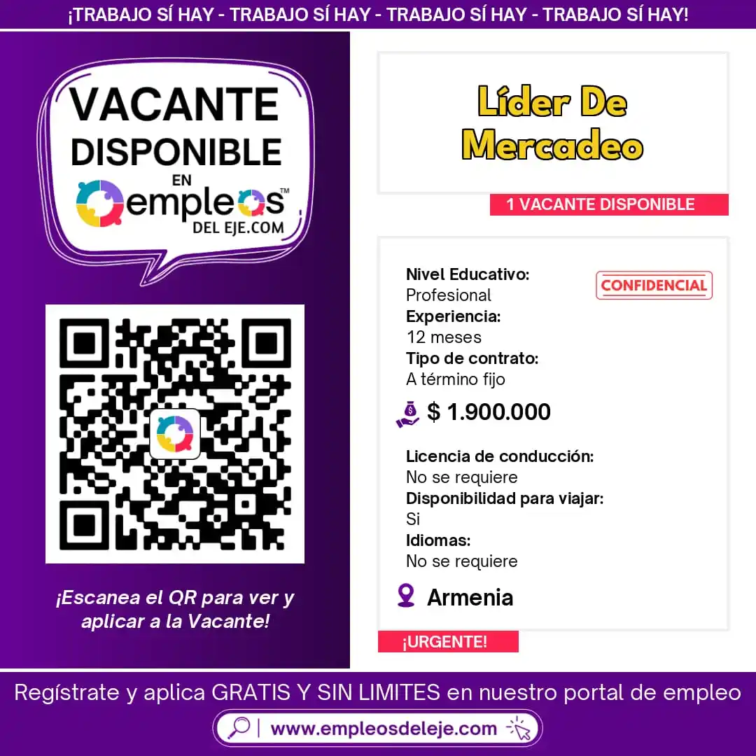 Image from Empleos Del Eje: 🟣 Importante Empresa Del Sector busca LÍDER DE MERCADEO 📢📈 📍 Ubic...