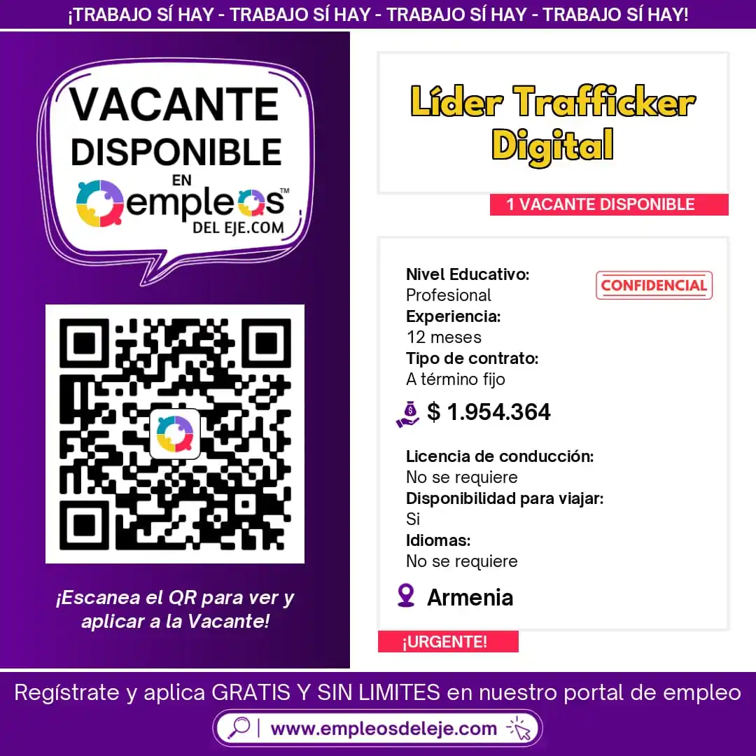 Image from Empleos Del Eje: 🟣 Importante Empresa Del Sector busca LÍDER TRAFFICKER DIGITAL 📱💡  ...