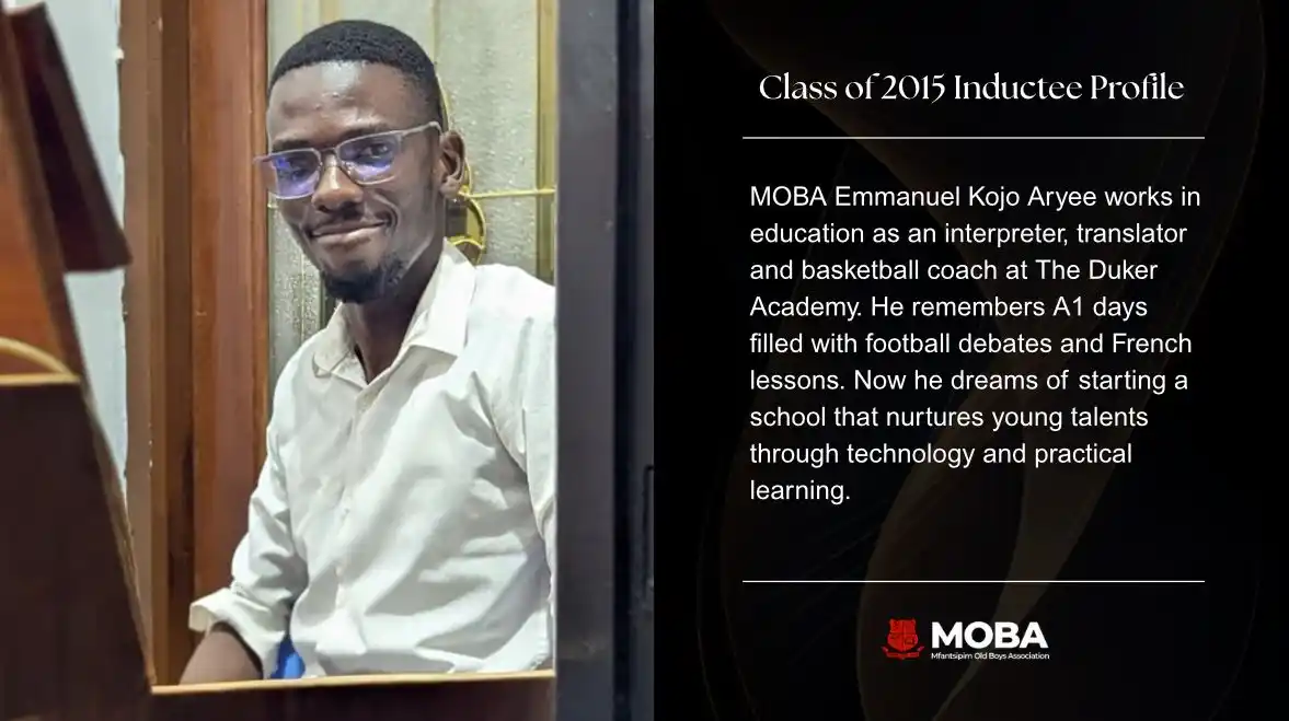 Image from Mfantsipim Old Boys Association: MOBA 2015 INDUCTION 🔴⚫️  From Mfantsipim to MOBA  On 26th July 2025, ...
