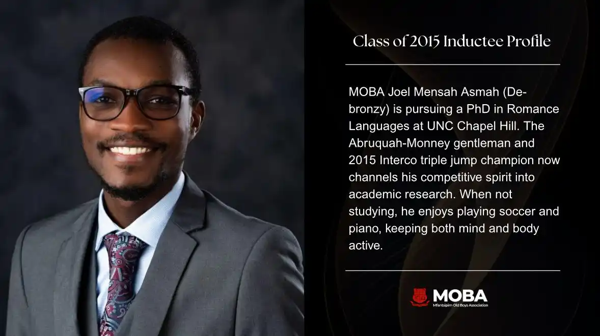 Image from Mfantsipim Old Boys Association: MOBA 2015 INDUCTION 🔴⚫️  From Mfantsipim to MOBA  On 26th July 2025, ...