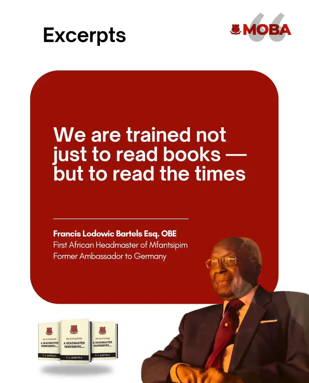 Image from Mfantsipim Old Boys Association: MOBA BOOK LAUNCH EXCERPTS 🔴⚫️ “Mfantsipim: A Headmaster Remembers” ...