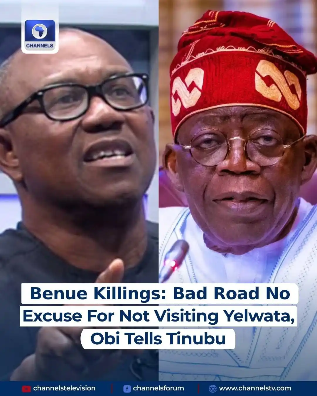 Image from Channels Television: Peter Obi has faulted President Bola Tinubu for not visiting Yelwata d...