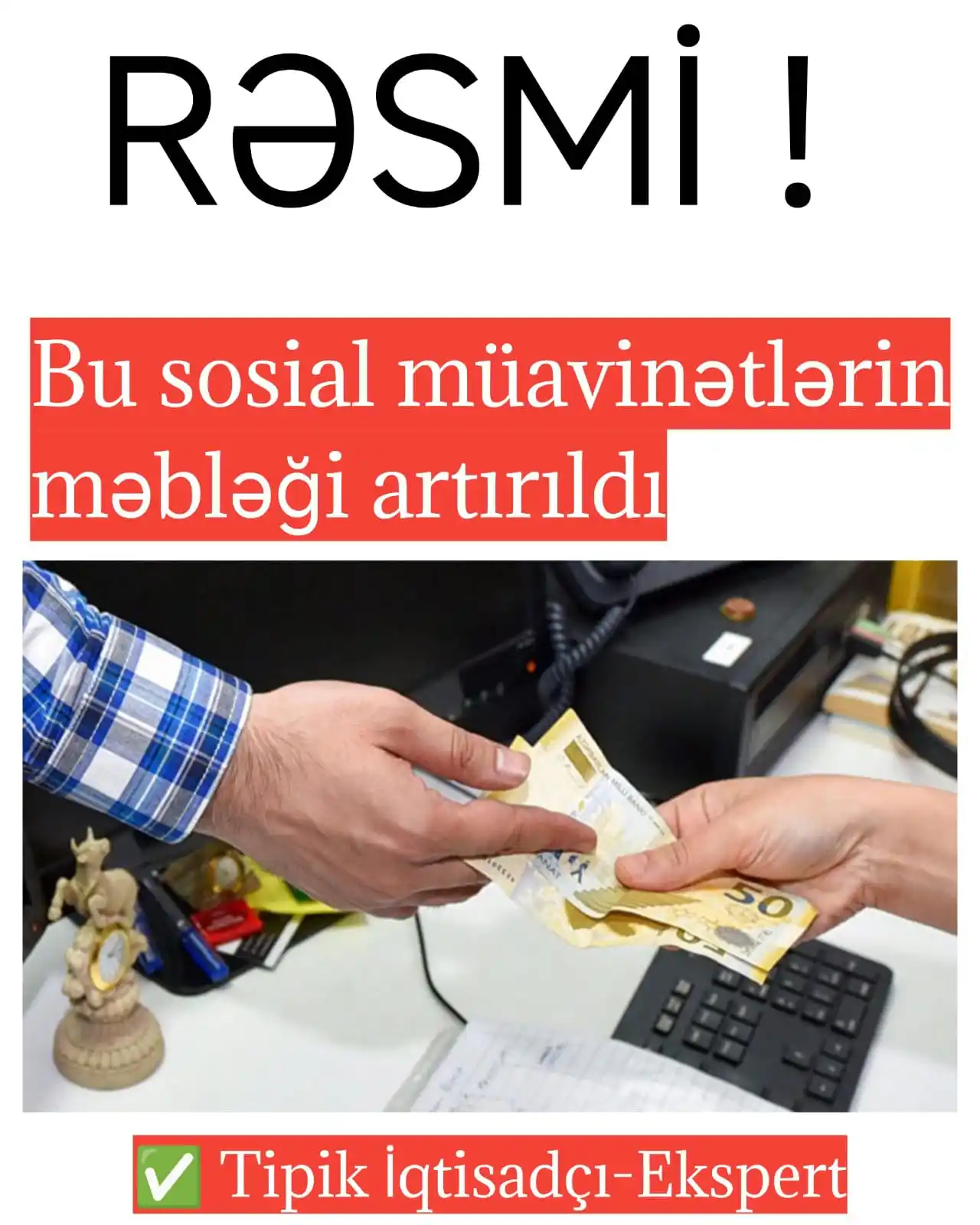 Image from Tipik İqtisadçı-Ekspert: 🟢 RƏSMİ: Sosial müavinətlər artırıldı  🟢 Uşağın anadan olmasına görə...