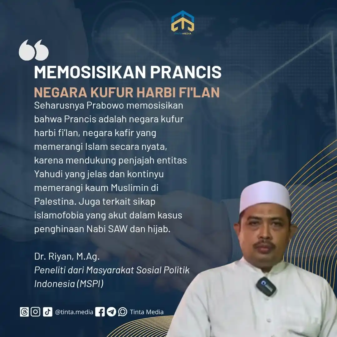 Image from Tinta Media: Seharusnya Prabowo memosisikan bahwa Prancis adalah negara kufur harbi...