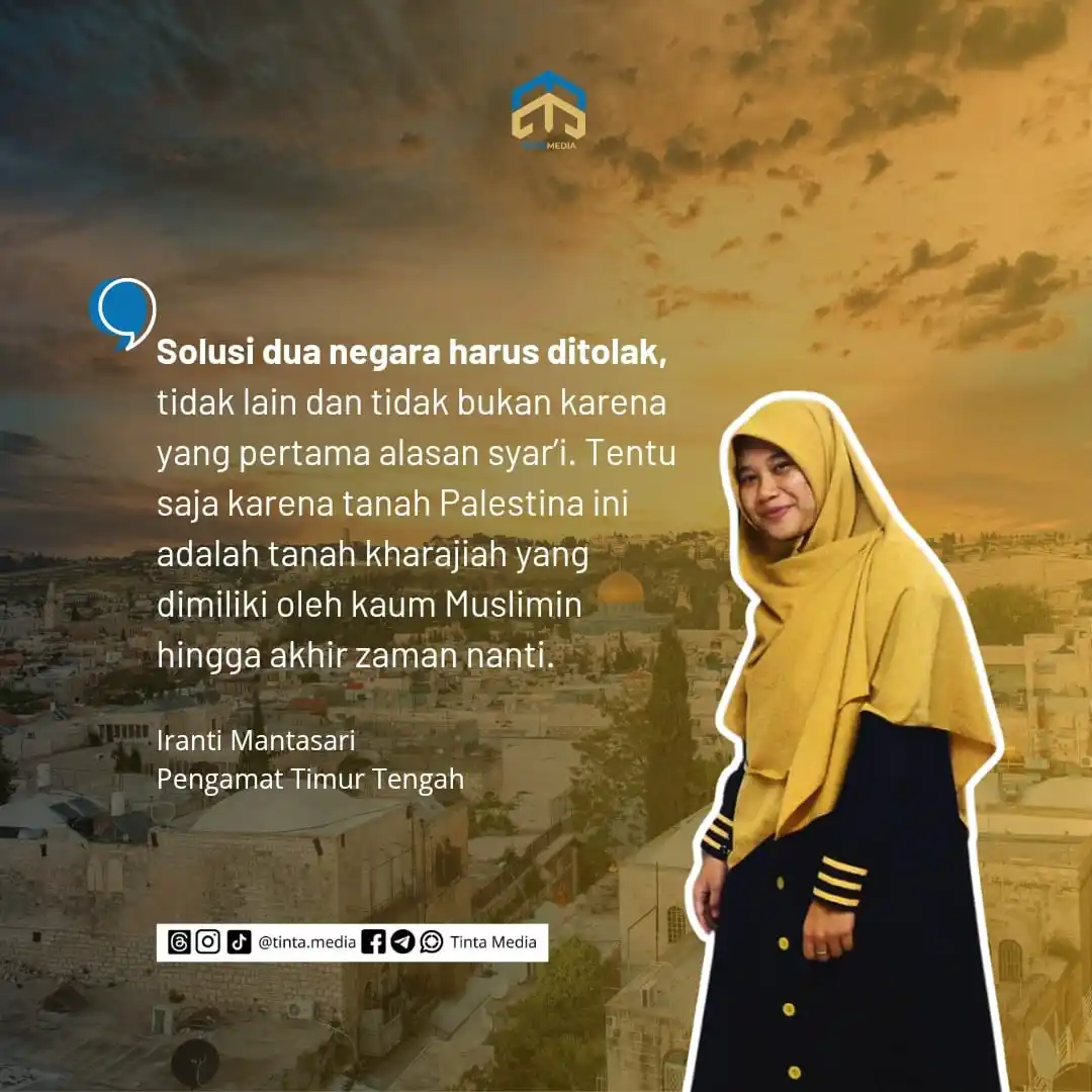 Image from Tinta Media: Solusi dua negara harus ditolak, tidak lain dan tidak bukan karena yan...