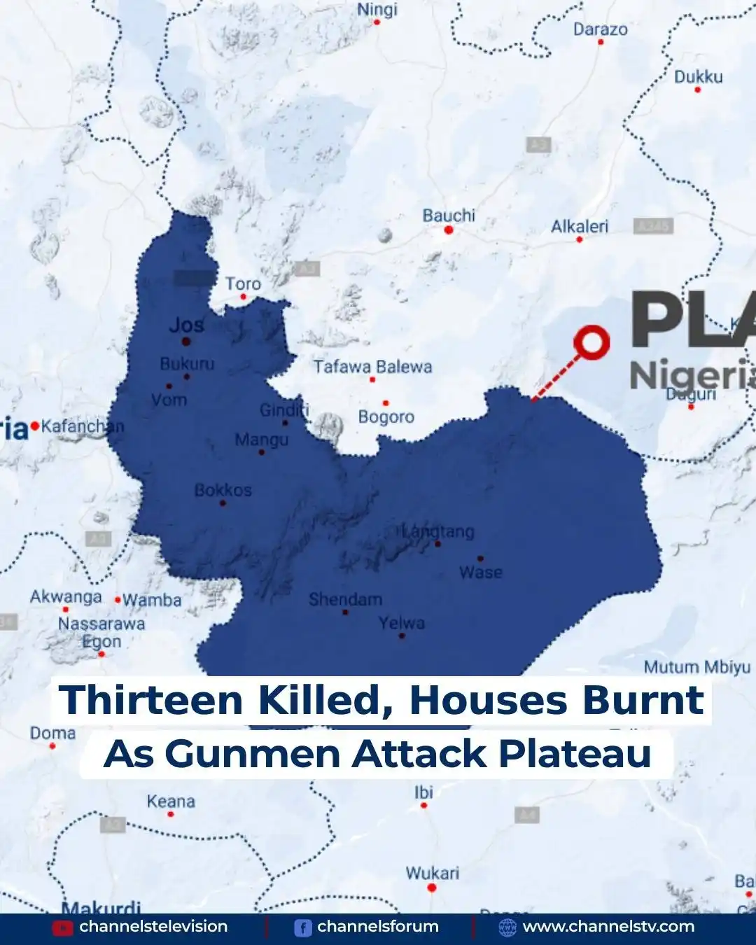 Image from Channels Television: Thirteen persons, mostly children and the elderly, were killed and hou...