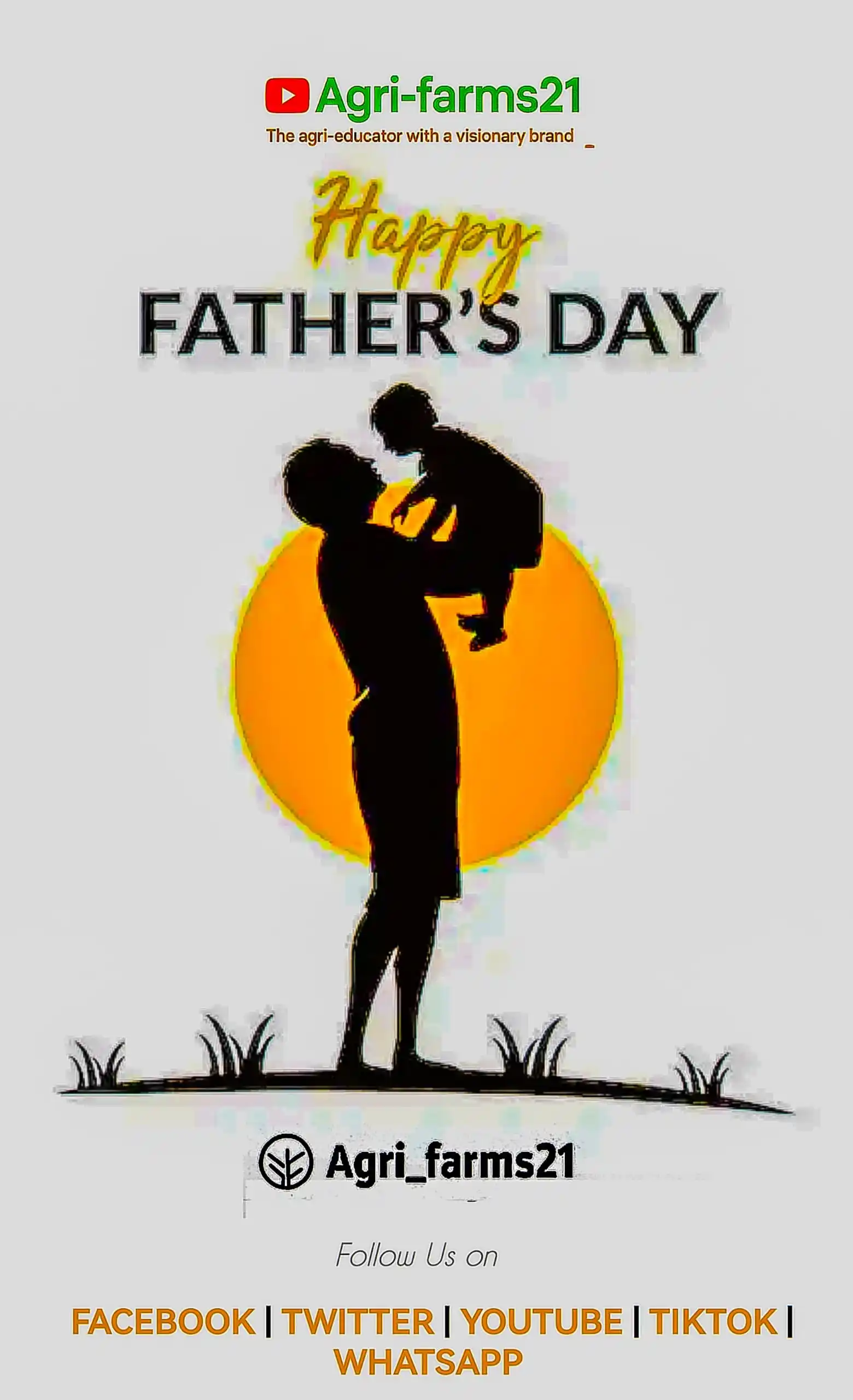 Image from AGRI_FARMS21: *Happy Father’s Day!* 👨‍🌾💚🤍❤️  Today, we celebrate the strong hand...