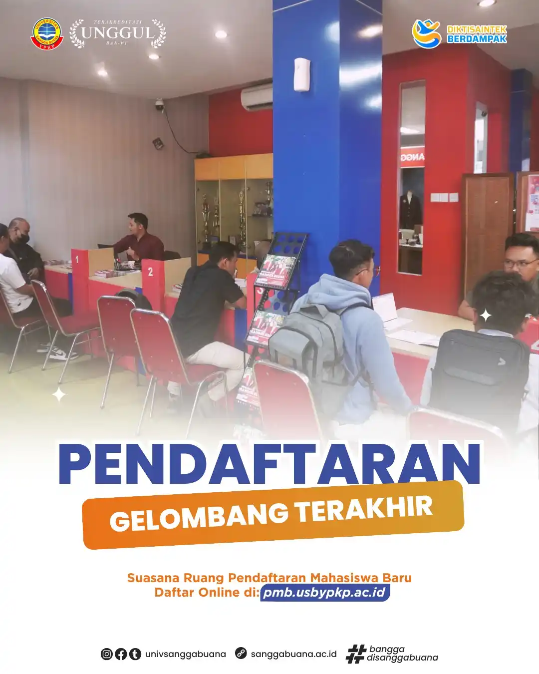 Image from Universitas Sangga Buana YPKP: *PENDAFTARAN GELOMBANG TERAKHIR* Suasana ruang pendaftaran hari ini, ...
