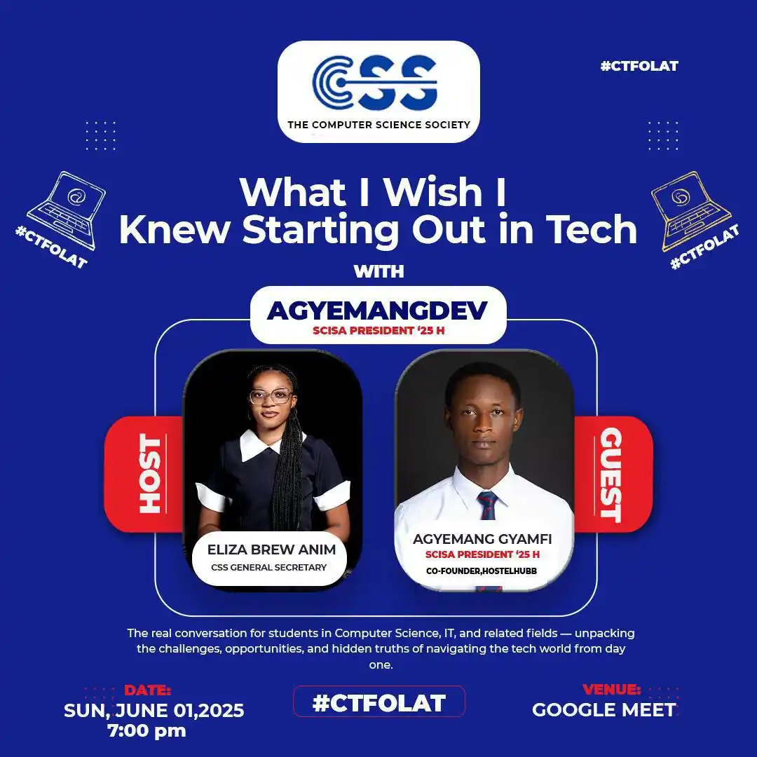 Image from CSS - KNUST 🧑‍💻👩‍💻: 📢 *TECH TALK WITH AGYEMANGDEV* 🚀  What I Wish I Knew Starting Out in...