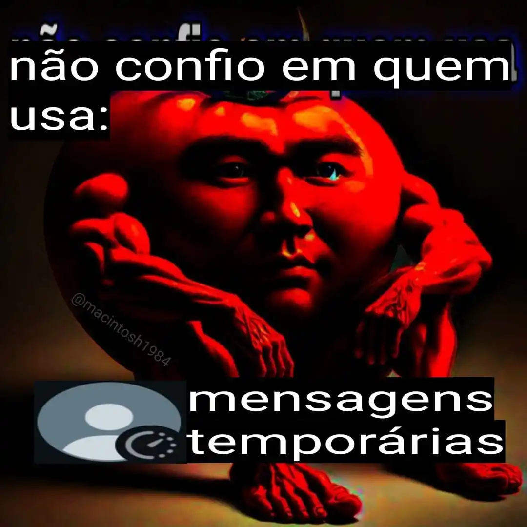Image from MACINTOSH1984: tipo, o cara tem preguiça de apagar mensagem...