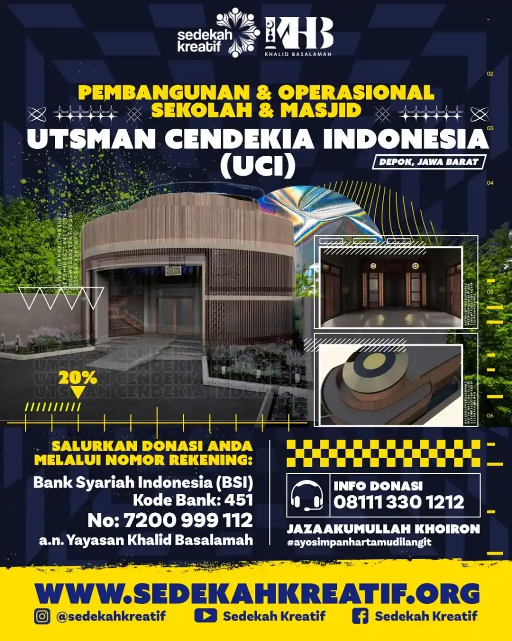 Image from Khalid Basalamah Official: *DONASI SEKOLAH DAN MASJID* *Utsman Cendekia Indonesia (UCI)* *Depok, ...