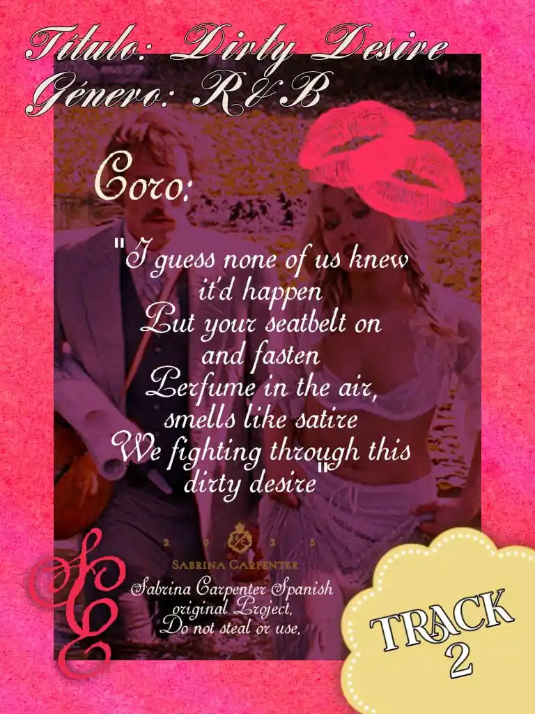 Image from Sabrina Carpenter | Español 🐾: Este es el coro de “Dirty Desire”! 💋...