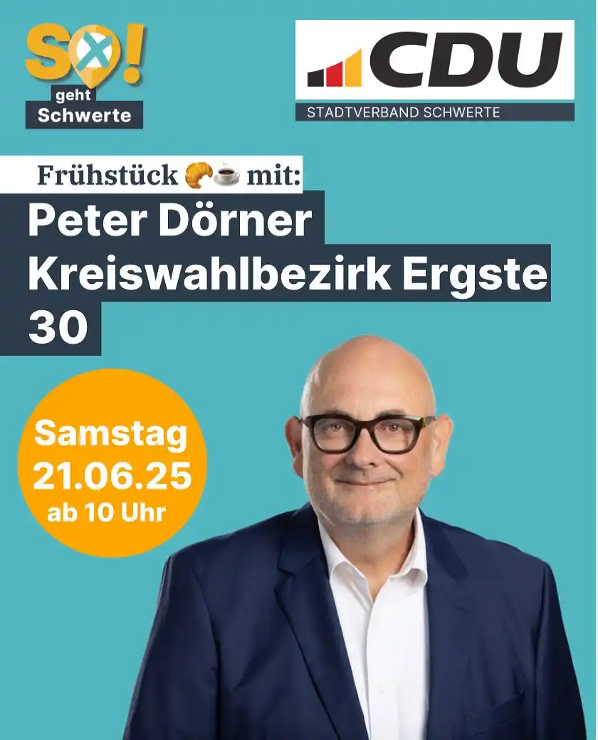 Image from CDU Schwerte: Frühstück & Austausch mit Peter Dörner ☕️  Am Samstag, den 21.06.2025 ...
