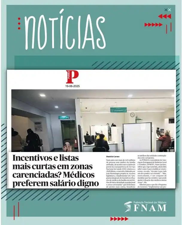 Image from FNAM - Federação Nacional dos Médicos: NOTICIAS *Incentivos e listas mais curtas para fixar médicos em zonas ...