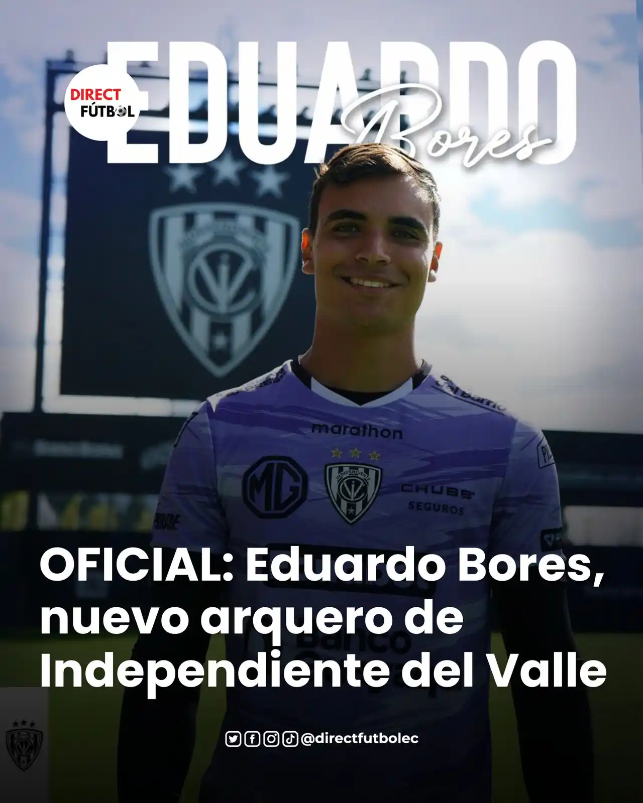 Image from DIRECT FÚTBOL: 🚨 OFICIAL: Eduardo Bores🧤, nuevo arquero de <a class="text-blue-500 ...