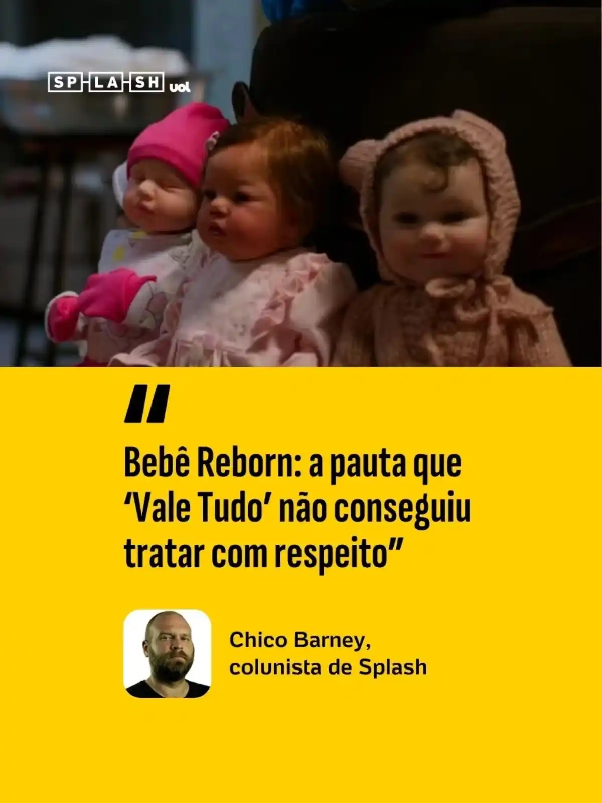 Image from UOL | Novelas: *PRECISAMOS falar da maneira como 'Vale Tudo' abordou os bebês reborn*...