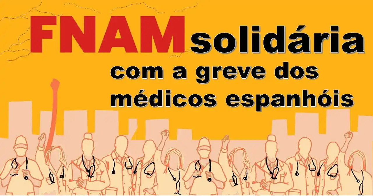 Image from FNAM - Federação Nacional dos Médicos: *🔴 Solidariedade sem fronteiras* A FNAM apoia a greve dos médicos esp...