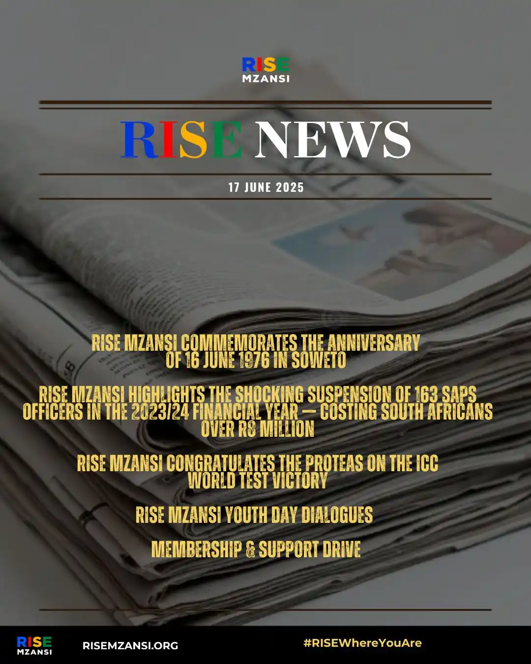 Image from RISE Mzansi: This week on RISE News:   RISE Mzansi commemorates the 16 June 1976 up...