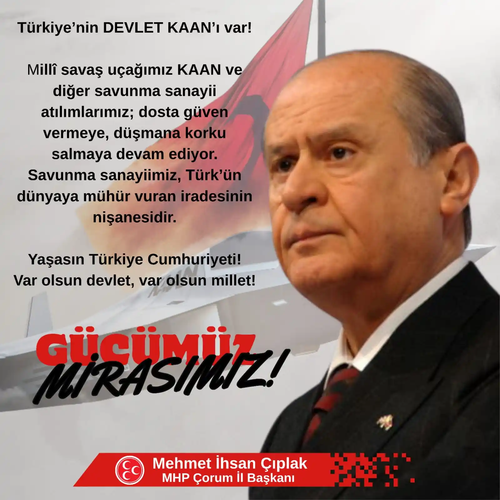 Image from MHP Çorum İl Başkanlığı: 📍Türkiye'nin DEVLET KAAN'ı var!  <a class="text-blue-500 hover:underl...