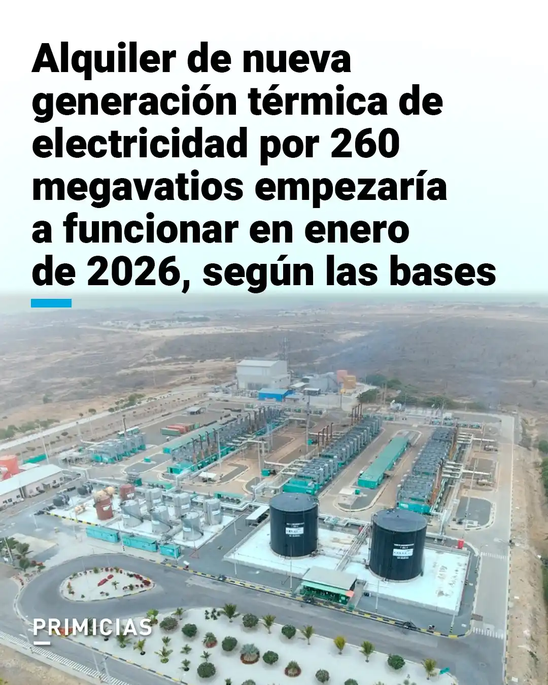 Image from PRIMICIAS: 💵 ECONOMÍA  El proceso de contratación de 260 megavatios en Pascuales...