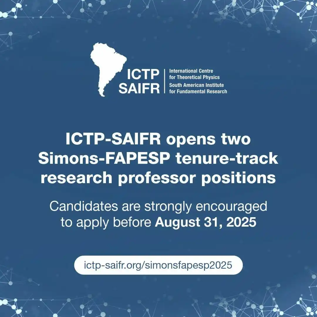Image from ICTP-SAIFR: ICTP-SAIFR announces the opening of two Simons-FAPESP tenure-track res...