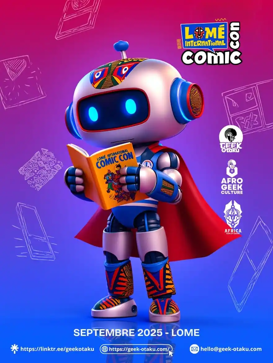 Image from Geek-Otaku: *🎉 Le Lomé International Comic Con arrive en force !* *Avis aux fans...
