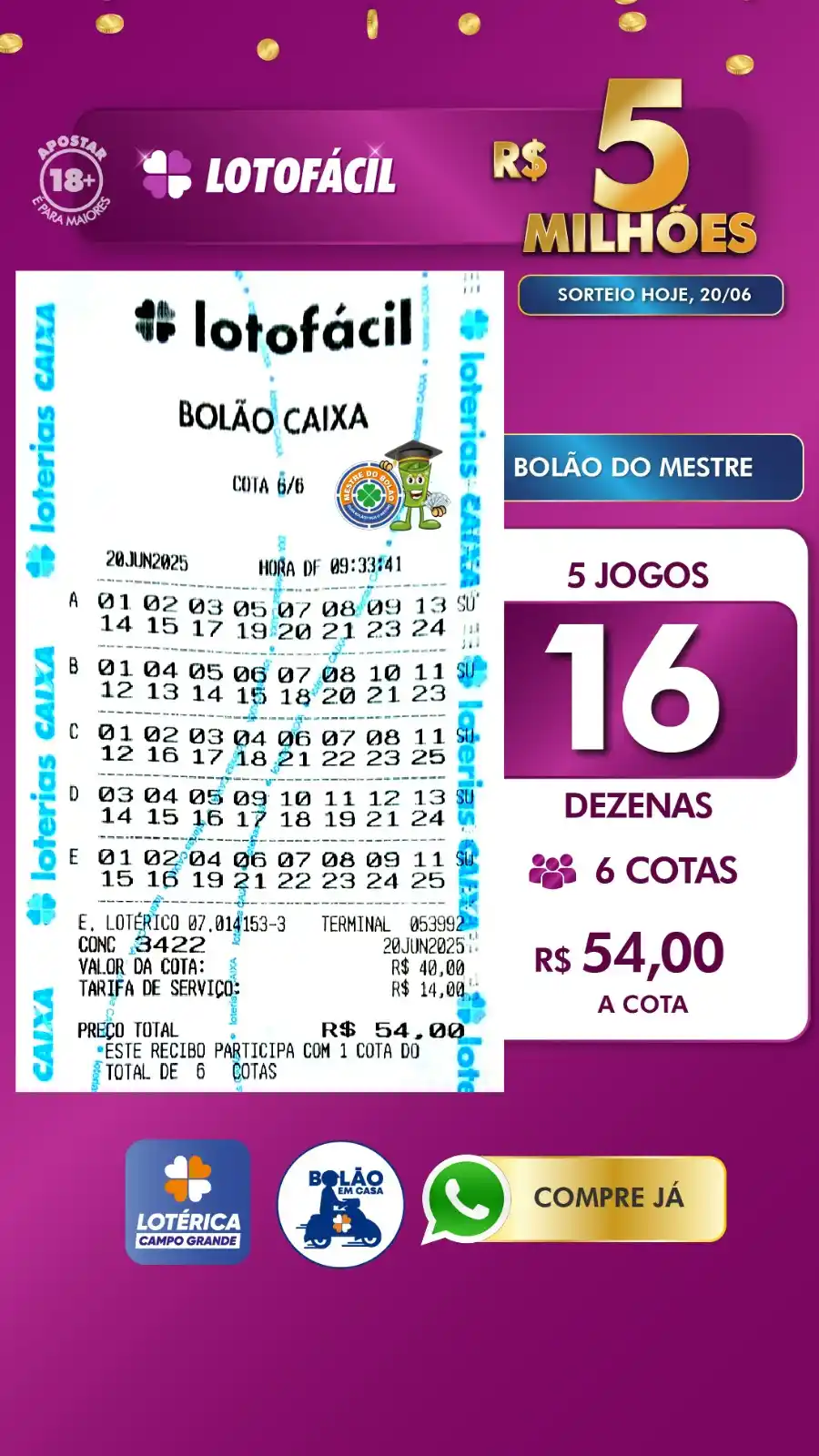 Image from Lotérica Campo Grande | Mestre do Bolão 🍀: 💵 *LOTOFÁCIL ACUMULADA R$ 5 MILHÕES*💰  🎲 Bolão com 5 jogos de 16 de...