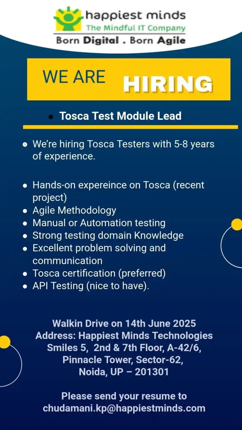 Image from Walk-In Interview Jobs & Careers: 🚀 Mega Walk-In Drive – Tosca Testing Experts Wanted! 🚀 📍 Noida | 📅...
