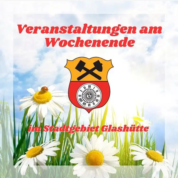 Image from Stadt Glashütte: 𝕍𝕖𝕣𝕒𝕟𝕤𝕥𝕒𝕝𝕥𝕦𝕟𝕘𝕖𝕟  Am kommenden Samstag lädt der Ortsteil...