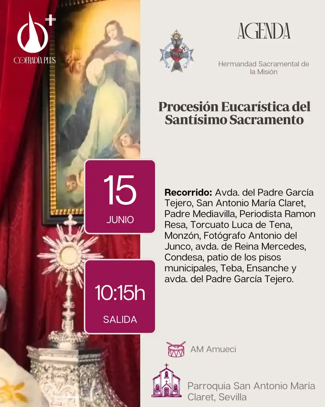 Image from COFRADÍA +: *🟣 AgendaPlus* | Procesión de Jesús Sacramentado de la Hdad. de la Mi...