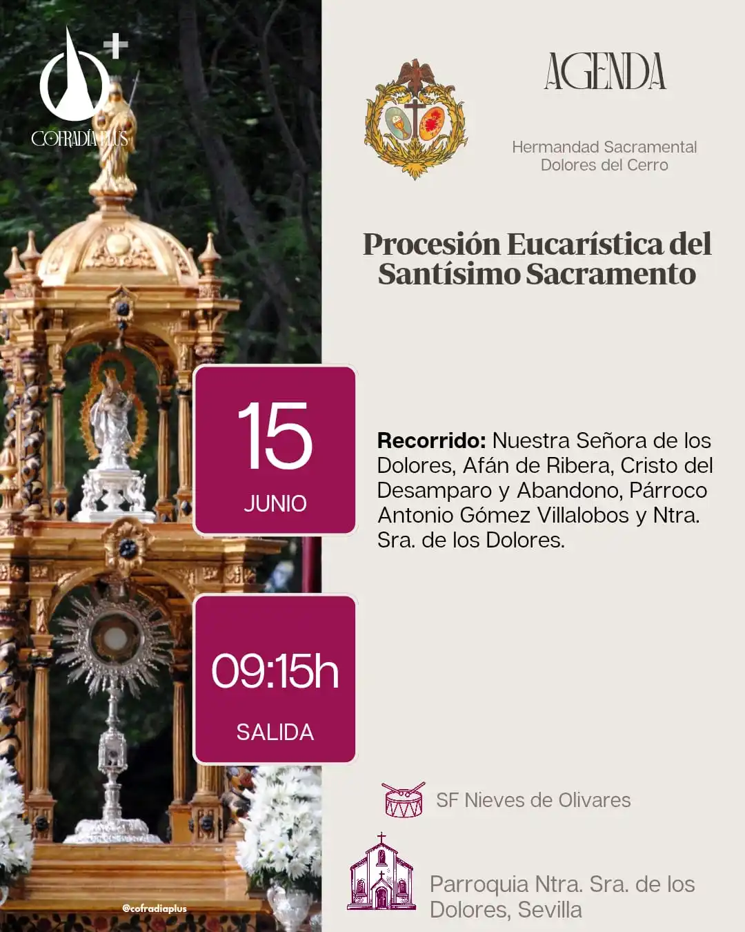 Image from COFRADÍA +: *🟣 AgendaPlus* | Procesión de Jesús Sacramentado de la Hdad. Dolores ...