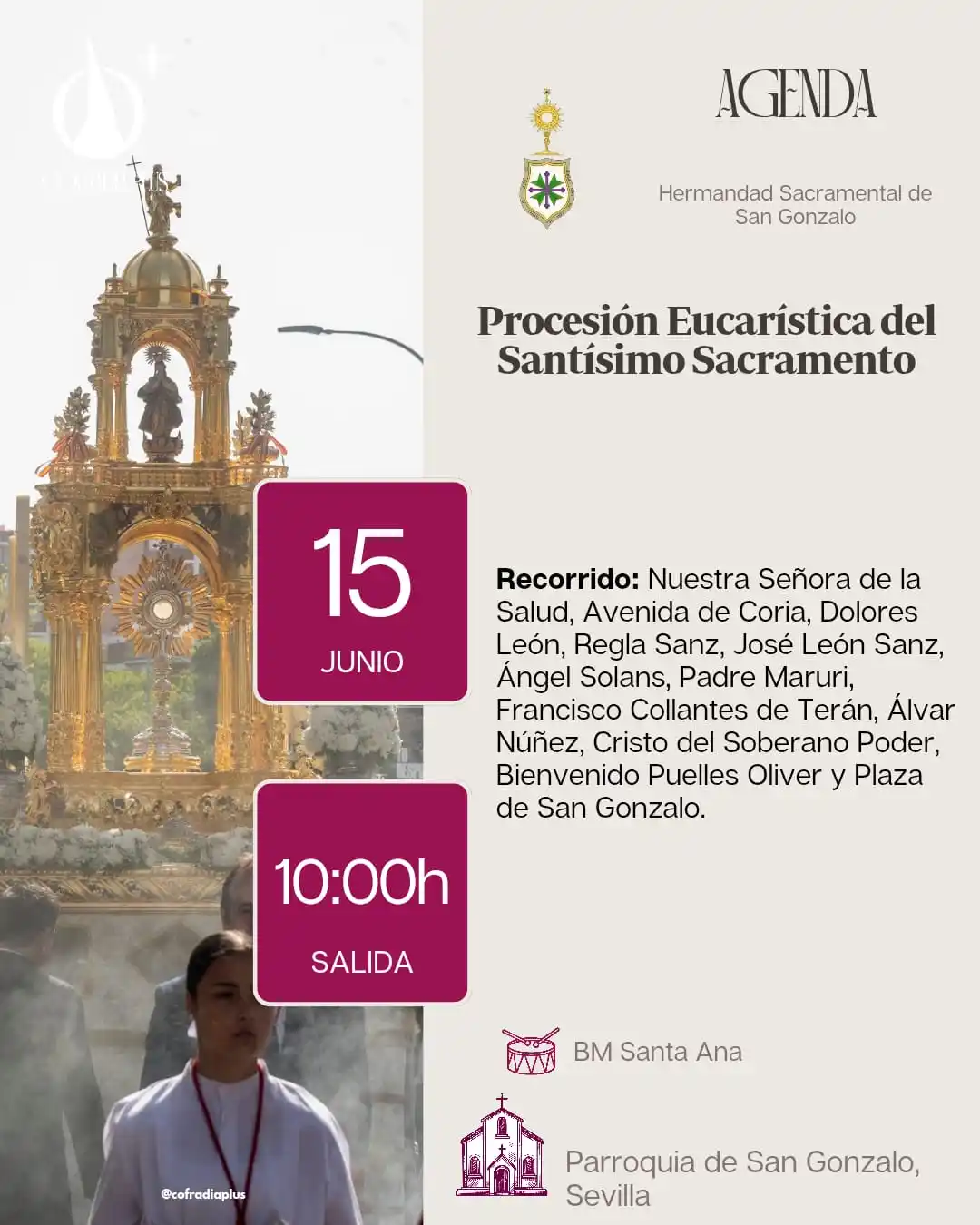 Image from COFRADÍA +: *🟣 AgendaPlus* | Procesión de Jesús Sacramentado de San Gonzalo ⌚ 1...