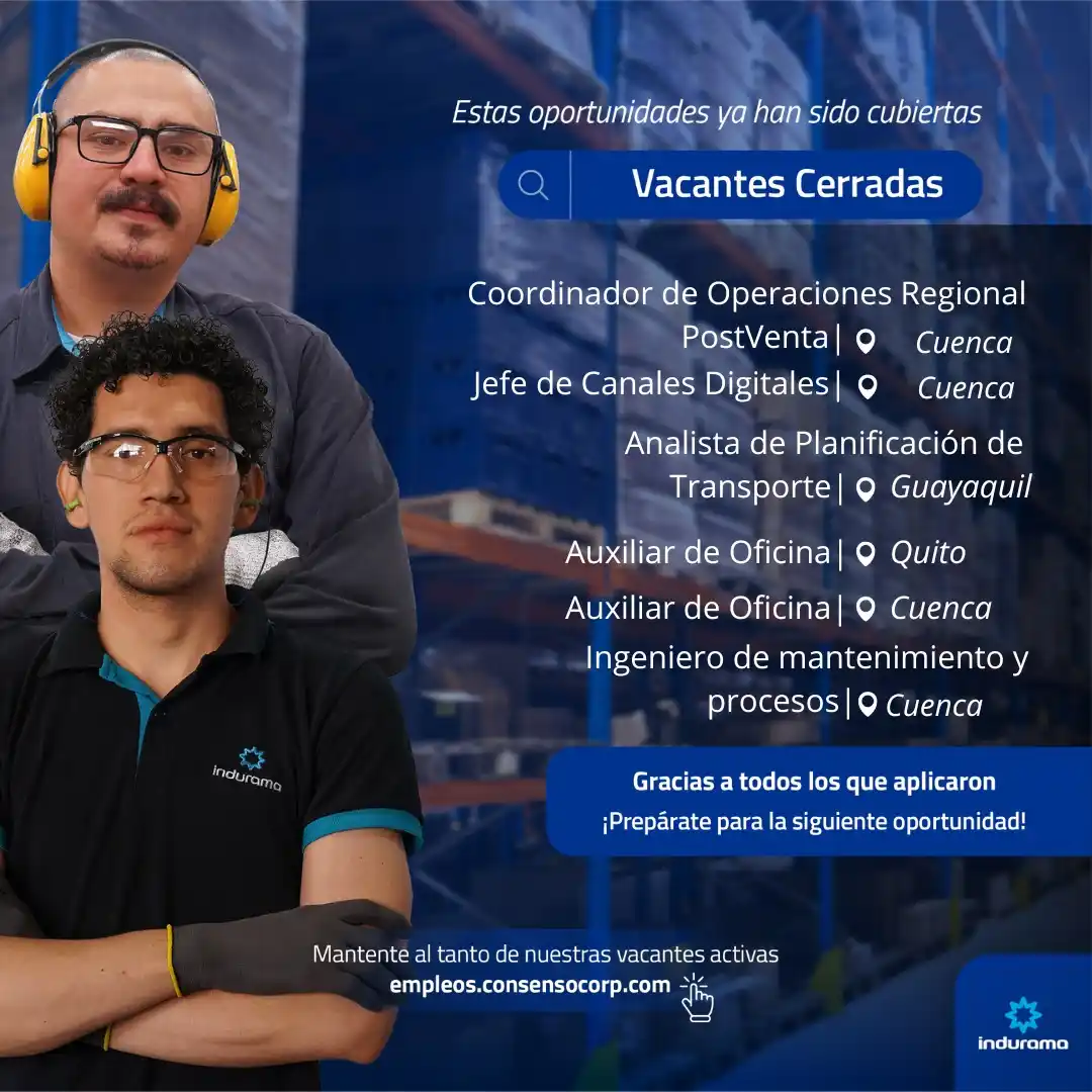 Image from Empleos Indurama EC: Te invitamos a conocer los procesos de selección que han sido cerrados...