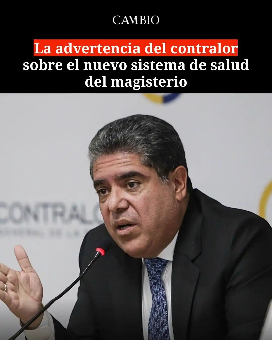 Image from Cambio Colombia: El contralor general, Carlos Hernán Rodríguez, advierte sobre la exist...
