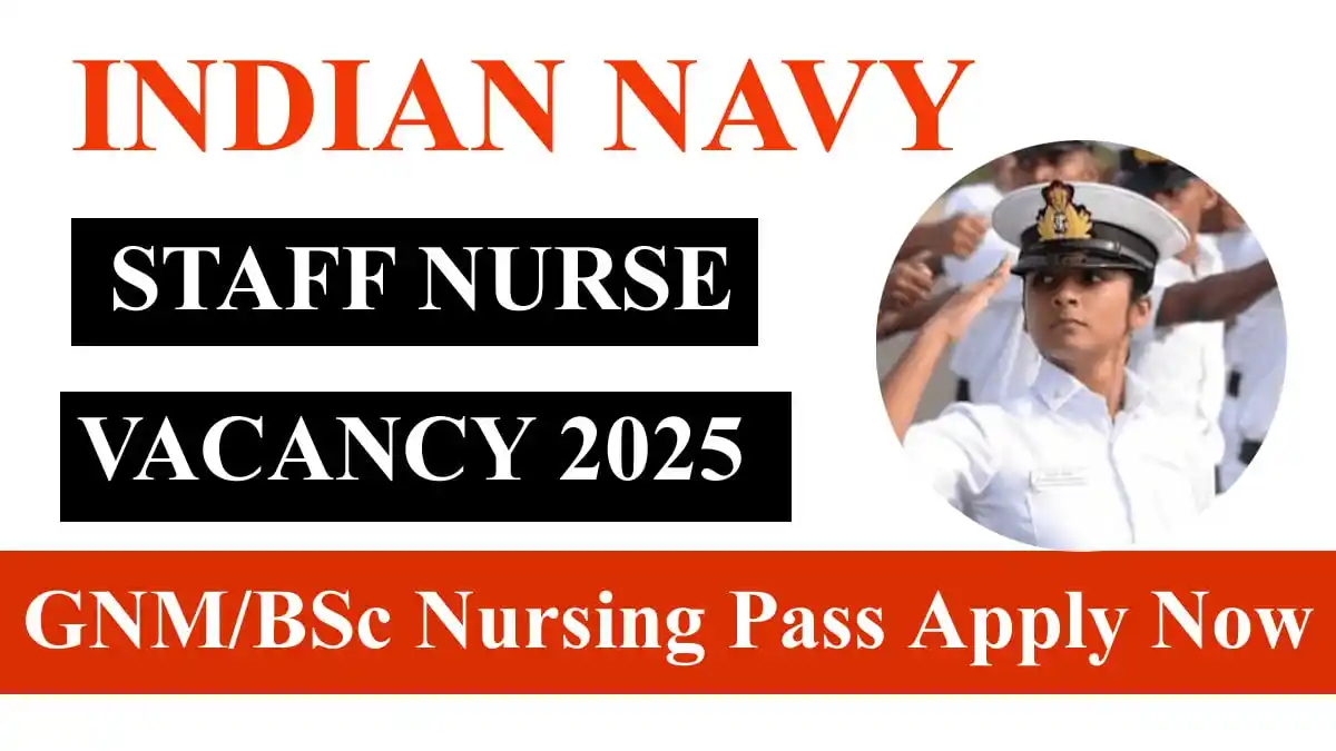 Image from NursingRoot.com: 🔴Indian Navy Staff Nurse Vacancy 2025, Eligibility, Salary, Date ✅ य...