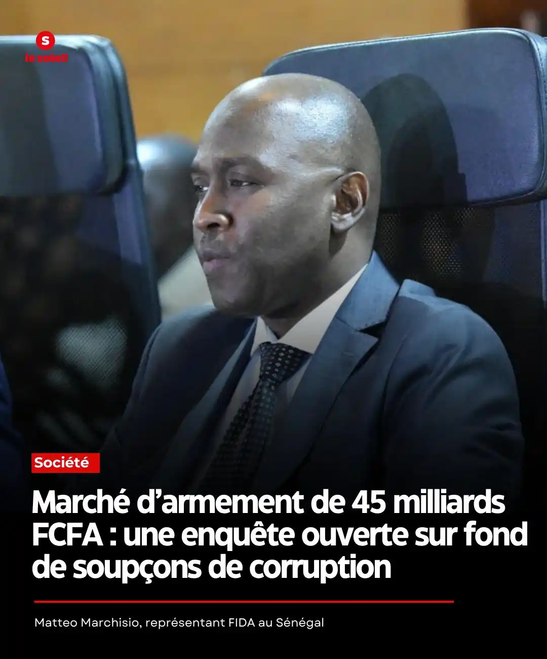 Image from Le SOLEIL SN: Le marché d’armement d’un montant de 45,3 milliards de FCFA, signé sou...
