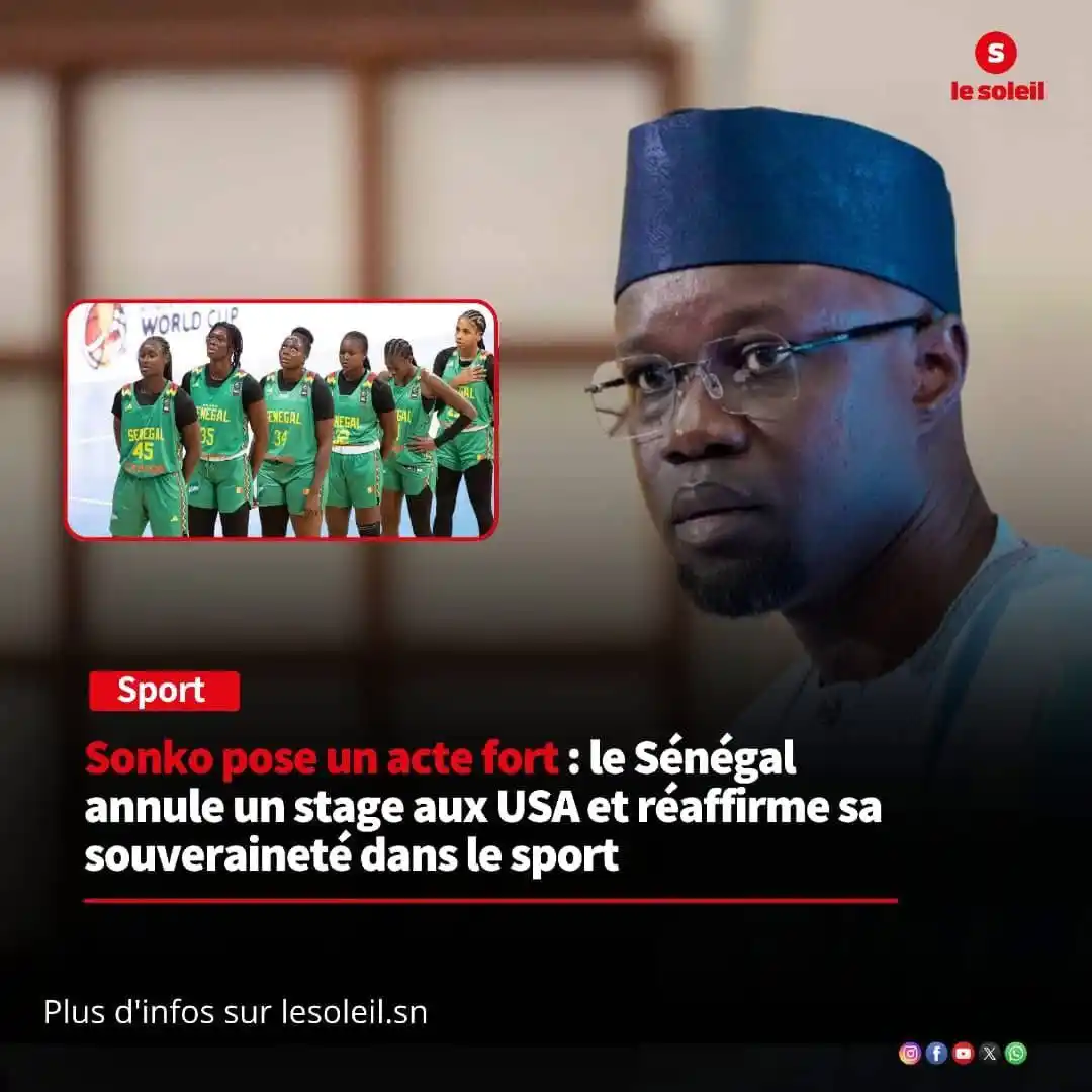 Image from Le SOLEIL SN: Le Premier ministre Ousmane SONKO  a annulé le stage des Lionnes prévu...