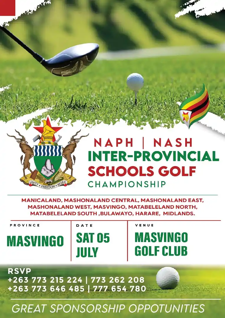 Image from [MugutiLorraine Masvingo Information]: *NAPH | NASH Inter-Provincial Schools Golf Championship*   *Date:* Sat...
