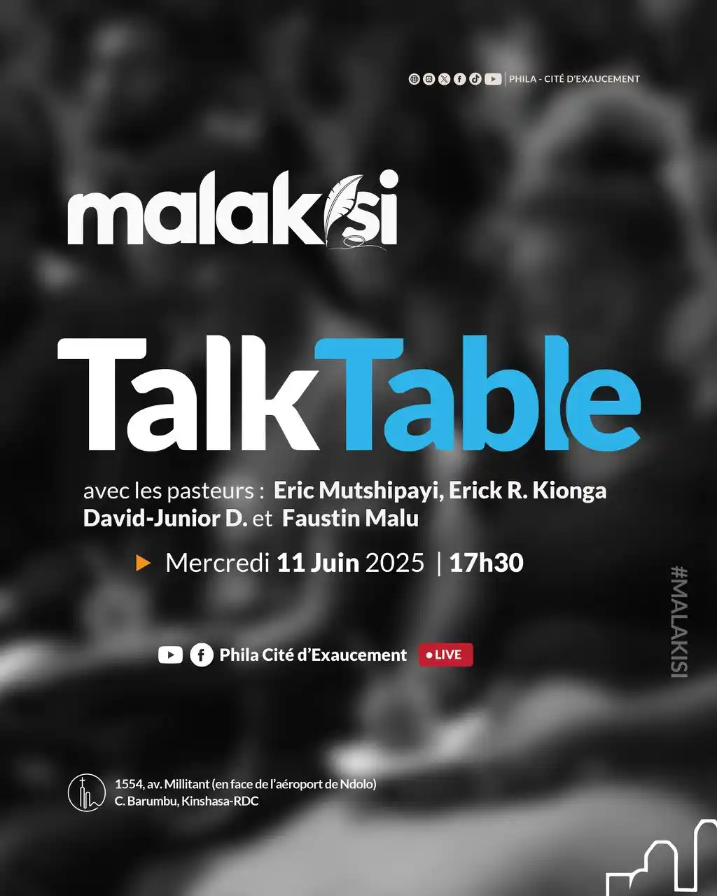Image from Phila Cité d’Exaucement : 📣 NOUVEL ÉPISODE DE MALAKISI – TALK TABLE 🔥  Ce mercredi 11 juin à 1...