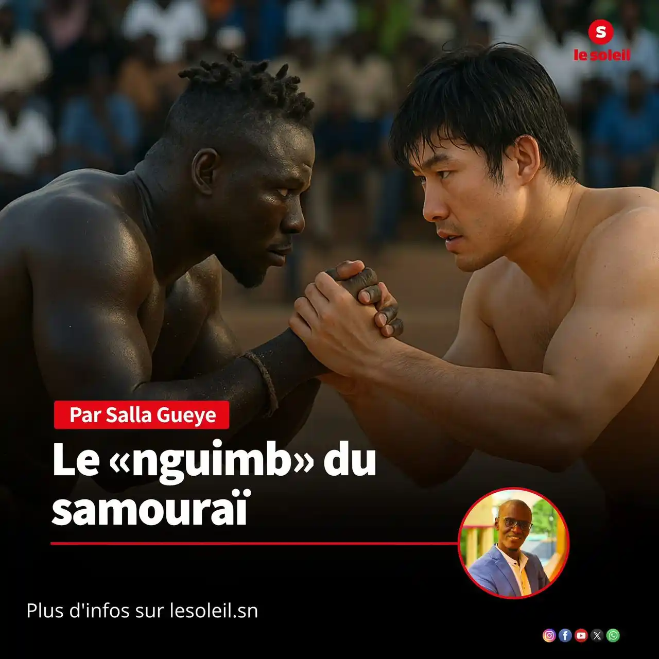 Image from Le SOLEIL SN: Un lutteur venu du Japon, Songo Tine, formé à Thiès, nous rappelle que...
