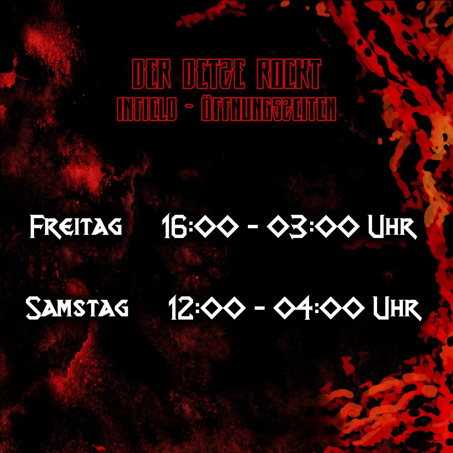 Image from DerDetzeRockt: Unsere Öffnungszeiten. Die Bändchenausgabe am Eintritt öffnet schon ...